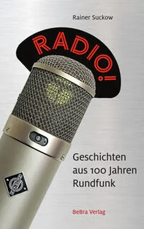 Suckow |  Radio! | Buch |  Sack Fachmedien