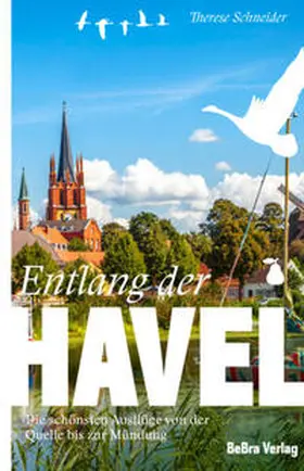 Schneider |  Entlang der Havel | Buch |  Sack Fachmedien