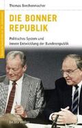 Brechenmacher / Görtemaker / Neitzel |  Die Bonner Republik | Buch |  Sack Fachmedien