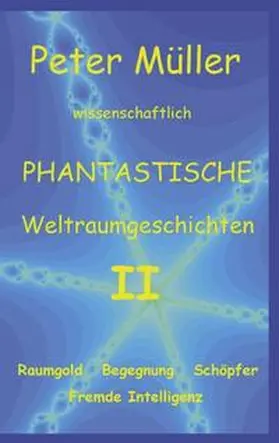 Müller |  Phantastische Geschichten II | Buch |  Sack Fachmedien