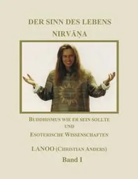 Anders |  Der Sinn des Lebens - Nirvana Band 1 | Buch |  Sack Fachmedien