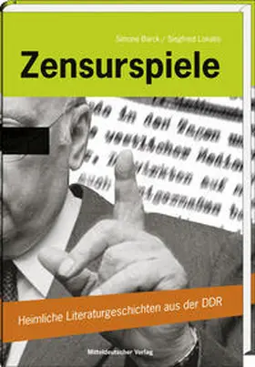 Barck / Lokatis |  Zensurspiele | Buch |  Sack Fachmedien