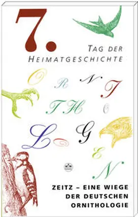 Deye / Rittig |  Zeitz - Eine Wiege der Deutschen Ornithologie | Buch |  Sack Fachmedien