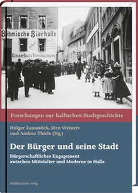 Zaunstöck / Weinert / Thiele |  Der Bürger und seine Stadt | Buch |  Sack Fachmedien