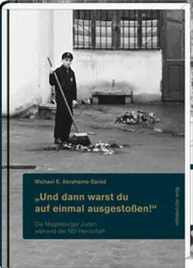 Abrahams-Sprod |  „Und dann warst du auf einmal ausgestoßen!“ | Buch |  Sack Fachmedien