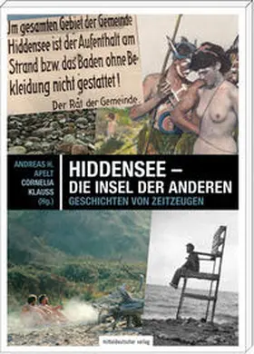 Apelt / Klauß |  Hiddensee - die Insel der Anderen | Buch |  Sack Fachmedien