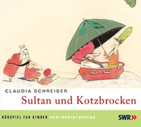 Schreiber |  Sultan und Kotzbrocken | Sonstiges |  Sack Fachmedien
