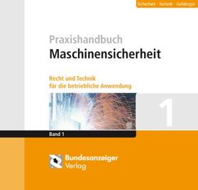 Reusch / Gegorius / Heuer | Praxishandbuch Maschinensicherheit | Loseblattwerk | sack.de