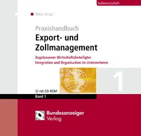 Traub / Altmann / Beckmann |  Praxishandbuch Export- und Zollmanagement | Loseblattwerk |  Sack Fachmedien