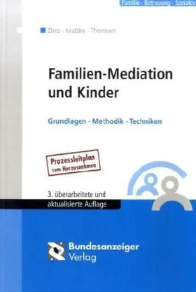 Diez | Familien-Mediation und Kinder | Buch | 978-3-89817-710-8 | www.sack.de