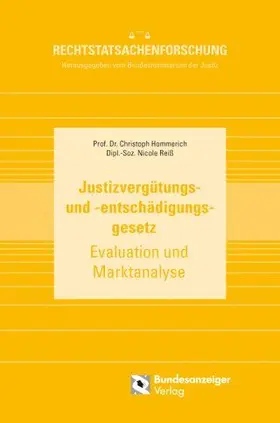 Hommerich / Bundesministerium der Justiz / Reiß |  Justizvergütungs- und -entschädigungsgesetz | Buch |  Sack Fachmedien