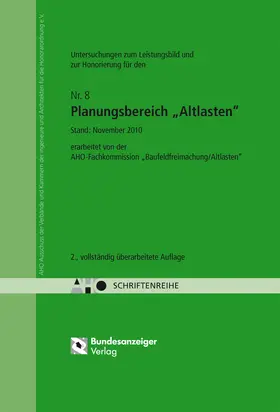 AHO Ausschuss der Ingenieurverbände und Ingenieurkammern für die Honorarordnung e.V. |  Untersuchungen für ein Leistungsbild und zur Honorierung für den Planungsbereich "Altlasten" | Buch |  Sack Fachmedien