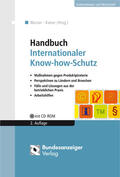 Kaiser / Wurzer |  Handbuch Internationaler Know-how-Schutz | Buch |  Sack Fachmedien