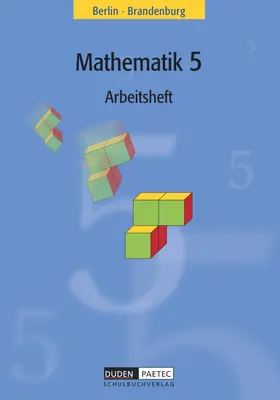 Hanelt / Schmidt / Möller |  Duden Mathematik - Sekundarstufe I - Berlin und Brandenburg - 5. Schuljahr | Buch |  Sack Fachmedien