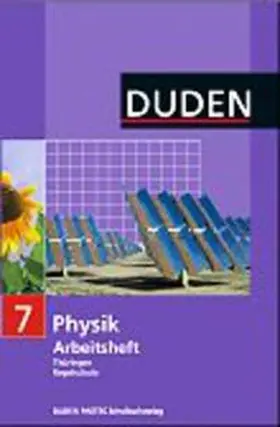 Gau / Kunert / Meyer |  Duden Physik - Regelschule Thüringen / 7. Schuljahr - Arbeitsheft | Buch |  Sack Fachmedien