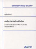 Marx / Altmann |  Aussenhandel mit Italien | Buch |  Sack Fachmedien