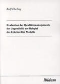 Ebeling |  Ebeling, R: Evaluation des Qualitätsmanagements der Jugendhi | Buch |  Sack Fachmedien