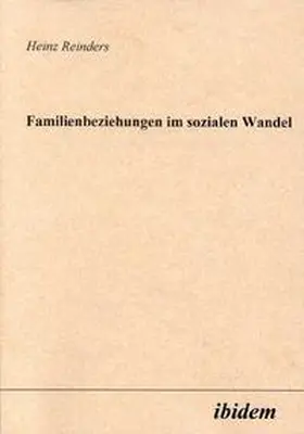 Reinders |  Familienbeziehungen im sozialen Wandel | Buch |  Sack Fachmedien