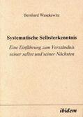 Waszkewitz |  Systematische Selbsterkenntnis | Buch |  Sack Fachmedien