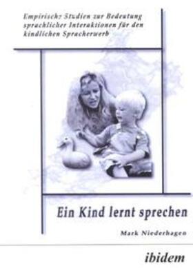 Niederhagen | Niederhagen, M: Kind lernt sprechen. Empirische Studien zur | Buch | 978-3-89821-142-0 | sack.de