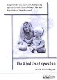 Niederhagen |  Niederhagen, M: Kind lernt sprechen. Empirische Studien zur | Buch |  Sack Fachmedien