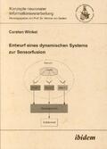 Winkel |  Entwurf eines dynamischen Systems zur Sensorfusion | Buch |  Sack Fachmedien