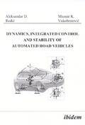 Rodic / Vukobratovic |  Dynamics, Integrated Control and Stability of automated Road Vehicles | Buch |  Sack Fachmedien