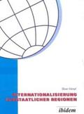 Kämpf |  Internationalisierung substaatlicher Regionen | Buch |  Sack Fachmedien