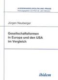 Neuberger |  Neuberger, J: Gesellschaftsformen in Europa und den USA im V | Buch |  Sack Fachmedien