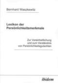 Waszkewitz |  Lexikon der Persönlichkeitsmerkmale | Buch |  Sack Fachmedien