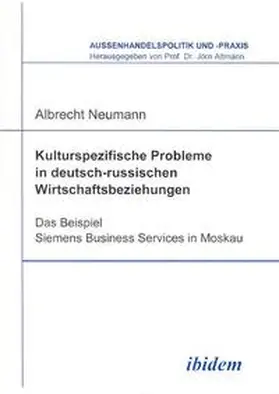 Neumann |  Kulturspezifische Probleme in deutsch-russischen Wirtschaftsbeziehungen | Buch |  Sack Fachmedien