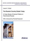 Victoir / Umland |  The Russian Country Estate Today. A Case Study of Cultural Politics in Post-Soviet Russia | Buch |  Sack Fachmedien