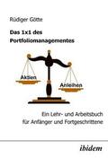 Götte |  Götte, R: 1x1 des Portfoliomanagementes. Ein Lehr- und Arbei | Buch |  Sack Fachmedien
