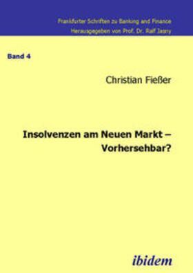Fiesser | Insolvenzen am Neuen Markt ¿ Vorhersehbar? | Buch | 978-3-89821-541-1 | sack.de
