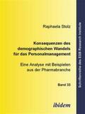 Stolz |  Konsequenzen des demographischen Wandels für das Personalmanagement | Buch |  Sack Fachmedien