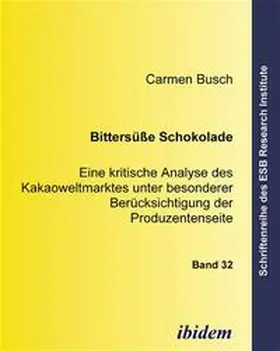 Busch |  Bittersüsse Schokolade | Buch |  Sack Fachmedien