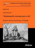 Baseotto / Melikoglu |  "Disdeining life, desiring leaue to die". Spenser and the Psychology of Despair. | Buch |  Sack Fachmedien