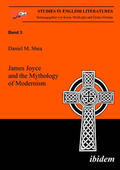 Shea |  James Joyce and the Mythology of Modernism | Buch |  Sack Fachmedien
