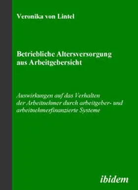 Lintel |  Betriebliche Altersversorgung aus Arbeitgebersicht | Buch |  Sack Fachmedien