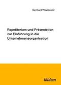 Waszkewitz |  Repetitorium und Präsentation zur Einführung in die Unternehmensorganisation | Buch |  Sack Fachmedien