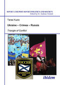 Kuzio |  Ukraine ¿ Crimea ¿ Russia | Buch |  Sack Fachmedien