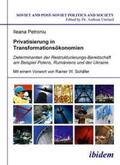 Petroniu |  Petroniu, I: Privatisierung in Transformationsökonomien. Det | Buch |  Sack Fachmedien