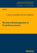 Rennhak / Stiefbold |  Rennhak, C: Beschwerdemanagement in Franchisesystemen. | Buch |  Sack Fachmedien