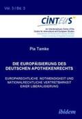 Tamke |  Tamke, P: Europäisierung des deutschen Apothekenrechts. Euro | Buch |  Sack Fachmedien