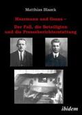 Blazek |  Haarmann und Grans. Der Fall, die Beteiligten und die Presseberichterstattung | Buch |  Sack Fachmedien