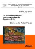 Jagodzinski / Pataki |  Die illustrierte Apokalypse Heinrichs von Hesler im Deutschen Orden | Buch |  Sack Fachmedien