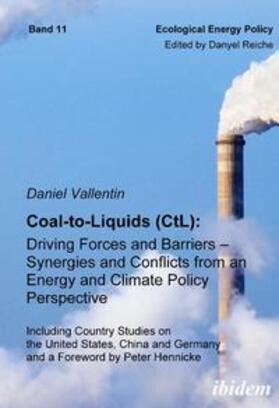 Vallentin / Reiche | Coal-to-Liquids (CtL) | Buch | sack.de