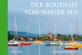  Der Bodensee vom Wasser aus | Buch |  Sack Fachmedien