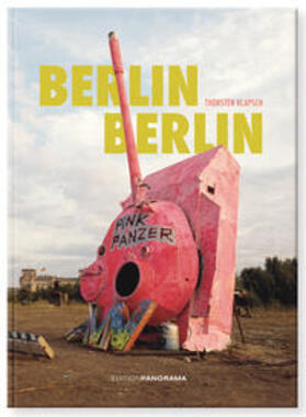 Klapsch | Berlin Berlin | Buch | 978-3-89823-476-4 | sack.de