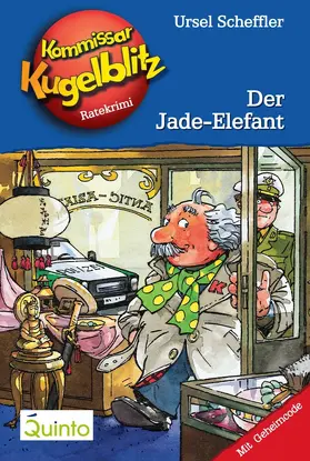 Scheffler |  Kommissar Kugelblitz 11. Der Jade-Elefant | eBook | Sack Fachmedien